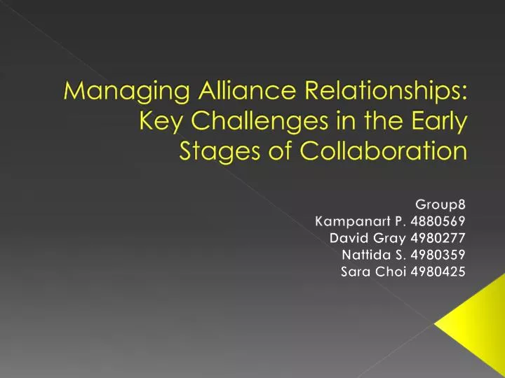 managing alliance relationships key challenges in the early stages of collaboration