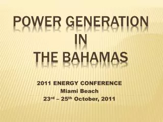 POWER GENERATION in the Bahamas