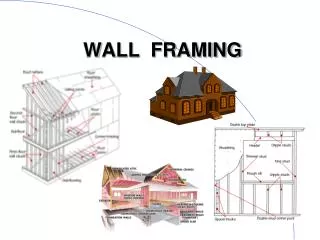 WALL FRAMING