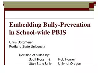 Embedding Bully-Prevention in School-wide PBIS