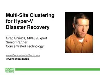 Multi-Site Clustering for Hyper-V Disaster Recovery
