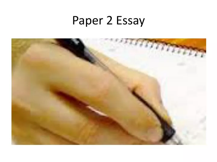 paper 2 essay
