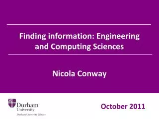 Finding information: Engineering and Computing Sciences