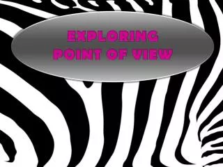 Exploring Point of View
