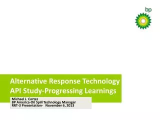 Alternative Response Technology API API Study-Progressing Learnings