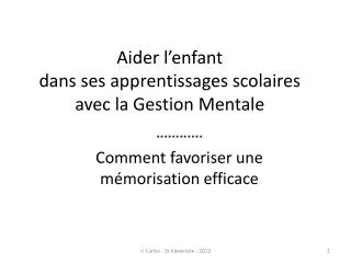 aider l enfant dans ses apprentissages scolaires avec la gestion mentale