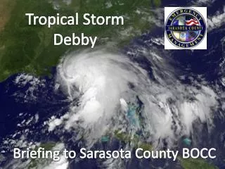 Tropical Storm D ebby