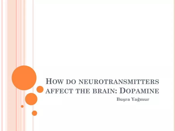 how do neurotransmitters affect the brain dopamine
