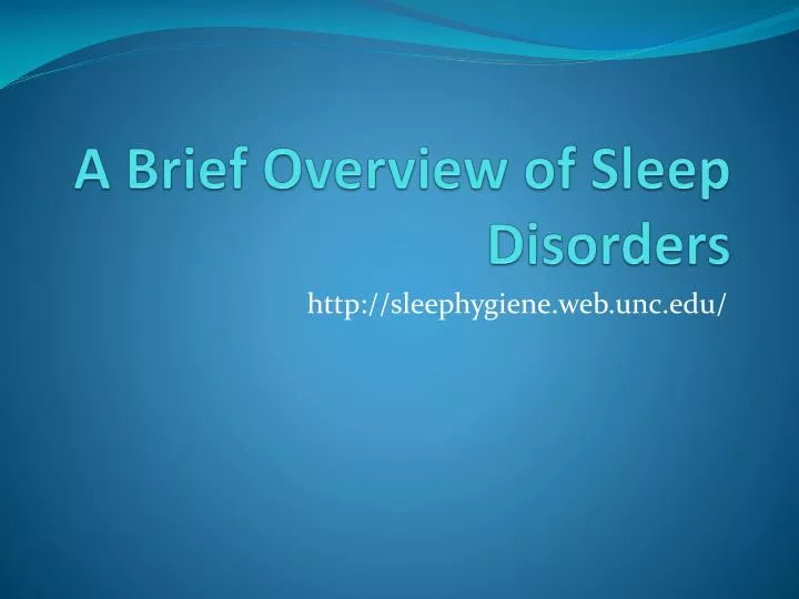 a brief overview of sleep disorders