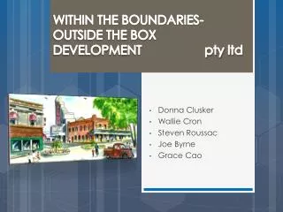WITHIN THE BOUNDARIES- OUTSIDE THE BOX DEVELOPMENT pty ltd
