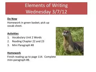 Elements of Writing Wednesday 3/7/12