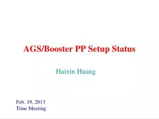 AGS/Booster PP Setup Status
