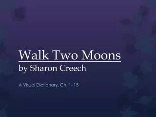 walk two moons by sharon creech