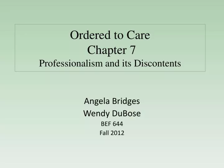 ordered to care chapter 7 professionalism and its discontents