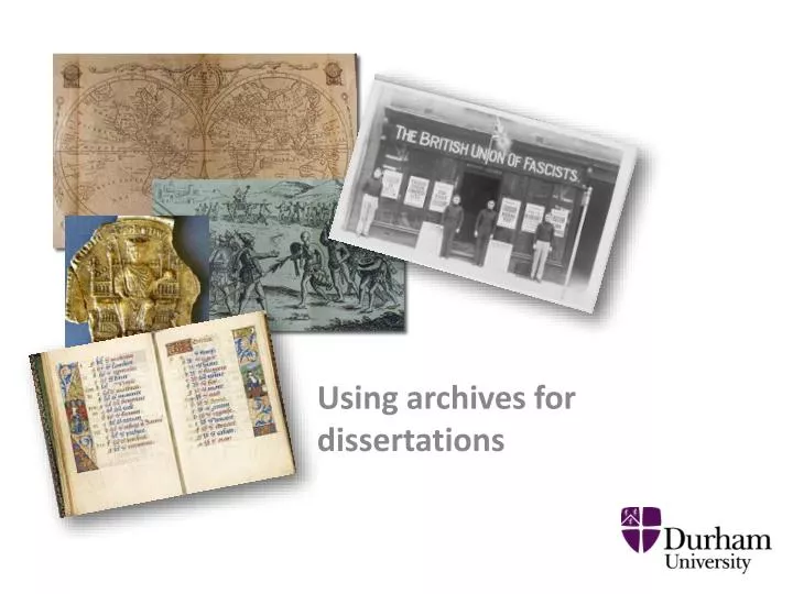 using archives for dissertations