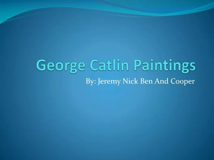 george catlin paintings