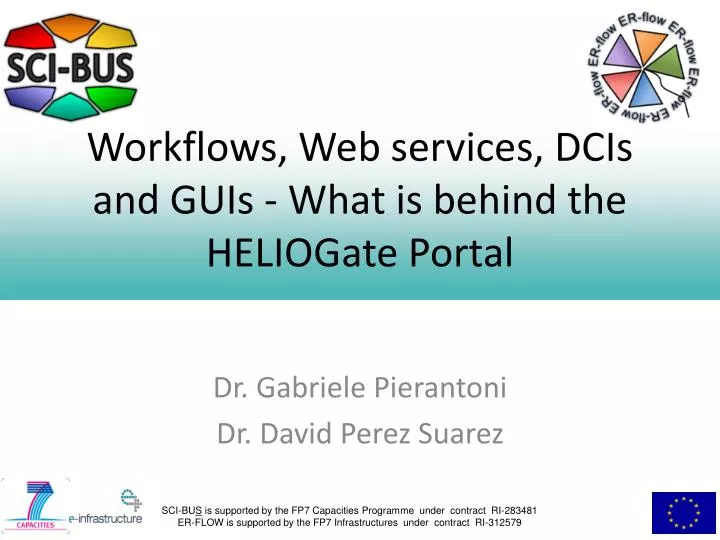 workflows web services dcis and guis what is behind the heliogate portal