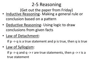 2-5 Reasoning (Get out the paper from Friday)