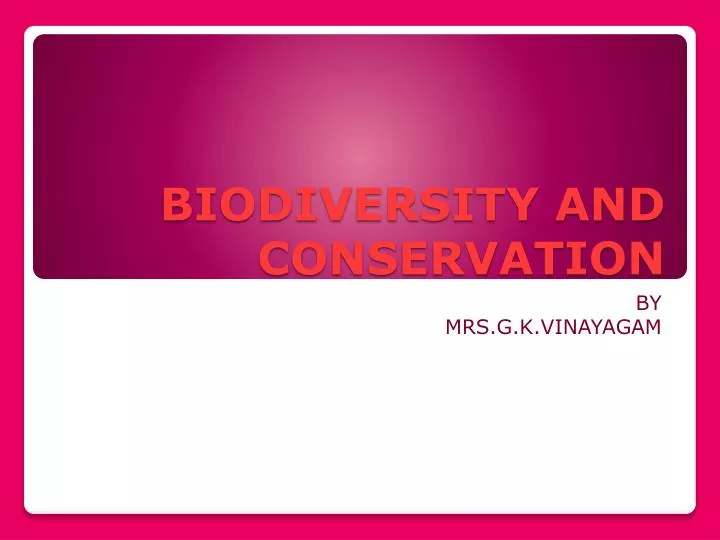 biodiversity and conservation