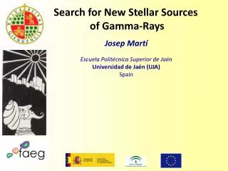 Search for New Stellar Sources of Gamma- R ays