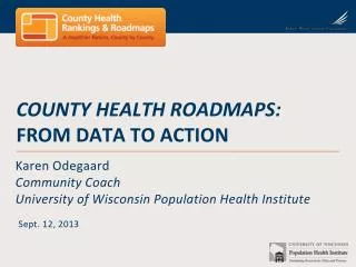 County health roadmapS : From DaTa to Action