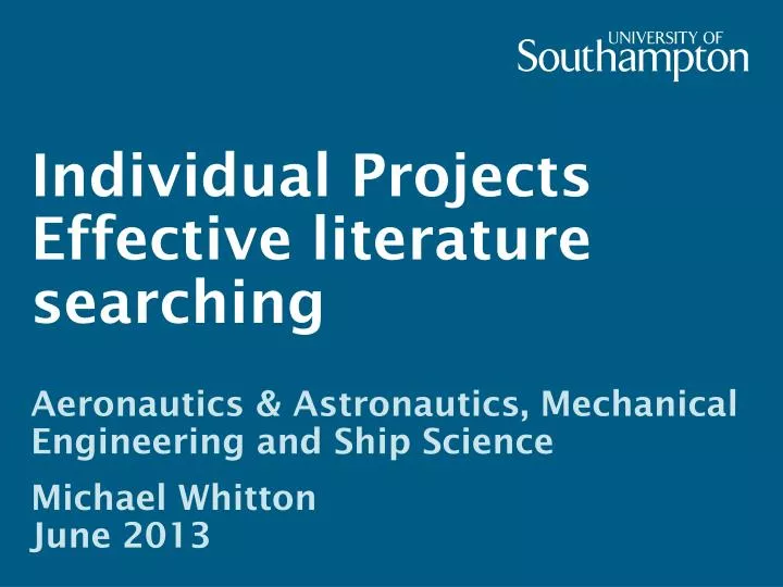 individual projects effective literature searching