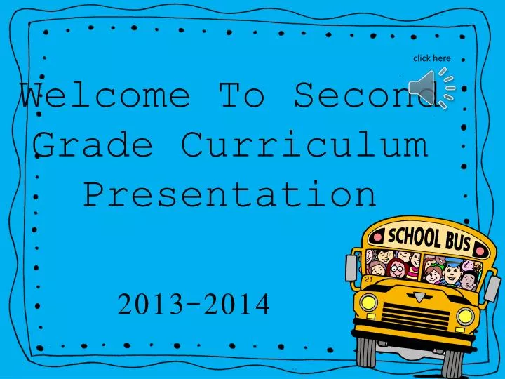 welcome to second grade curriculum presentation