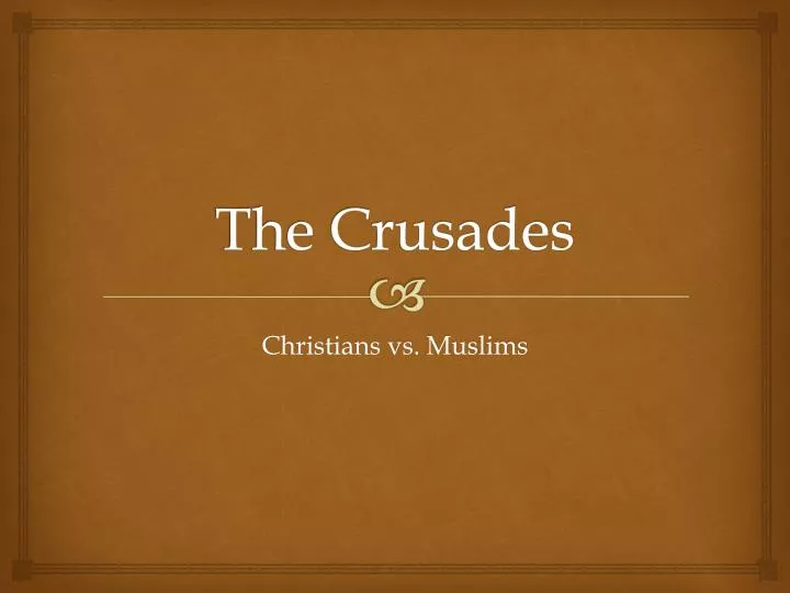 the crusades