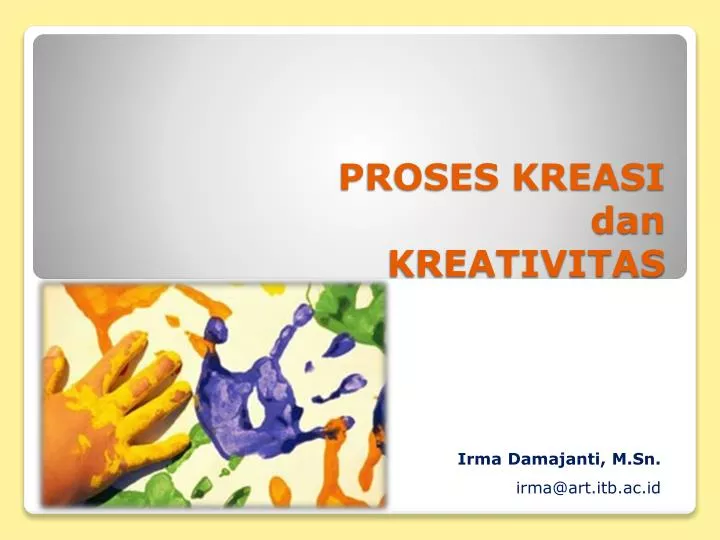 proses kreasi dan kreativitas