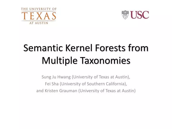 semantic kernel forests from multiple taxonomies
