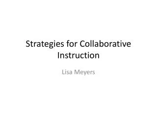 Strategies for Collaborative Instruction