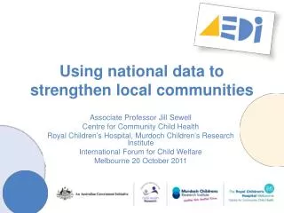Using national data to strengthen local communities
