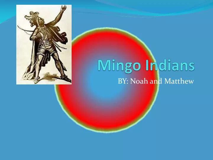 mingo indians