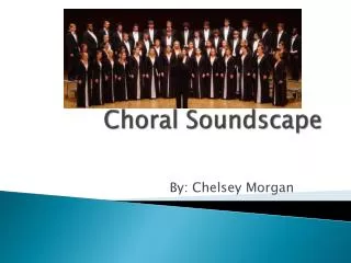 Choral Soundscape