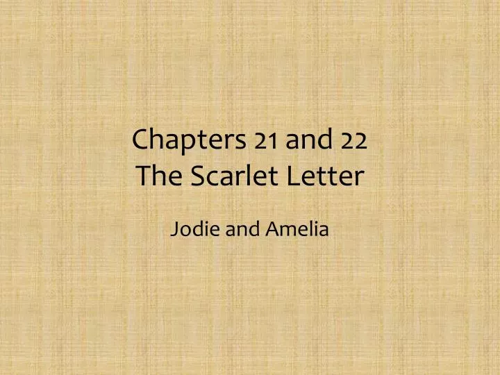 chapters 21 and 22 the scarlet letter