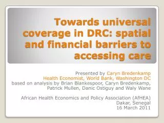 Towards universal coverage in DRC: spatial and financial barriers to accessing care