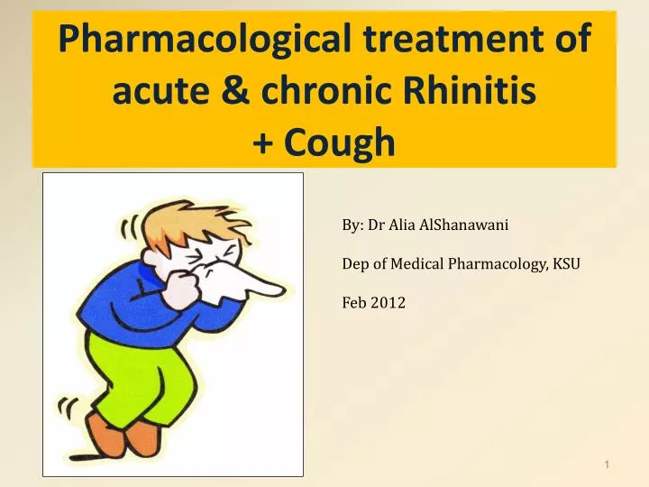 pharmacological treatment of acute chronic rhinitis cough