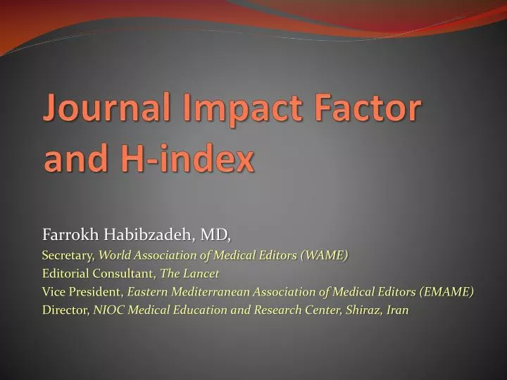 journal impact factor and h index