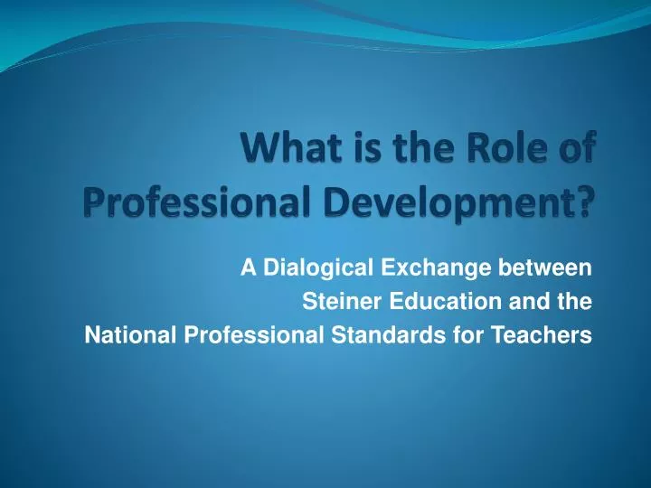 what is the role of professional development