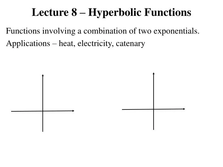 lecture 8 hyperbolic functions