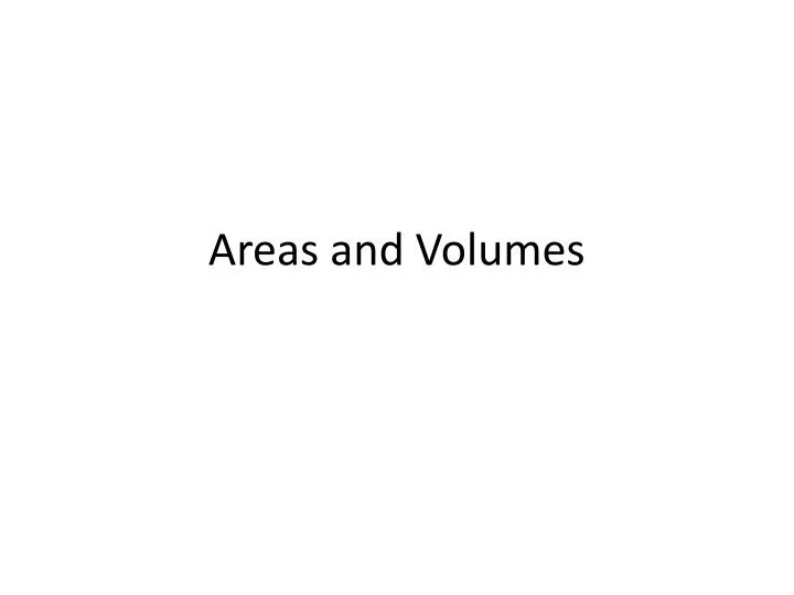 areas and volumes
