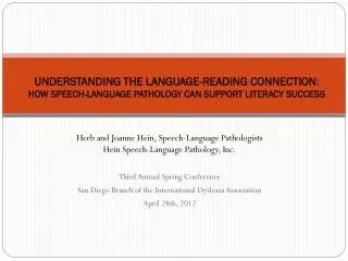 Herb and Joanne Hein, Speech-Language Pathologists Hein Speech-Language Pathology, Inc.