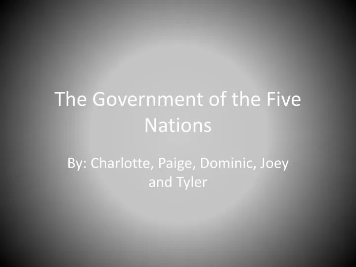 the government of the five n ations