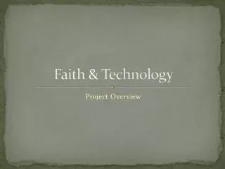 Faith &amp; Technology