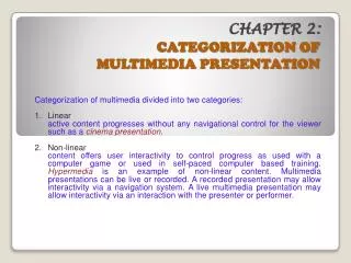 CHAPTER 2: CATEGORIZATION OF MULTIMEDIA PRESENTATION