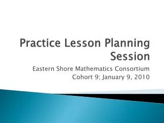 Practice Lesson Planning Session