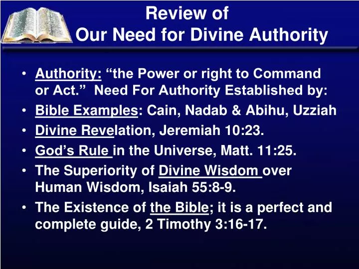 review of our need for divine authority