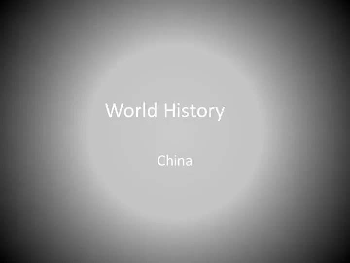 PPT - World History PowerPoint Presentation, Free Download - ID:2288633