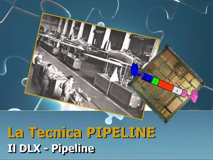 la tecnica pipeline