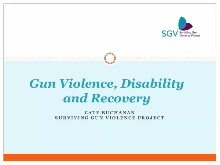gun violence disability and recovery